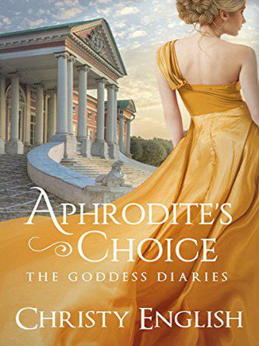 Title details for Aphrodite's Choice by Christy English - Wait list